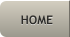 HOME  HOME