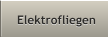 Elektrofliegen Elektrofliegen