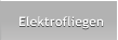 Elektrofliegen Elektrofliegen